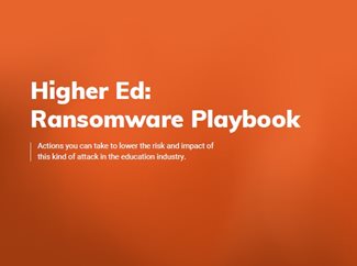 Higher Ed: Ransomware Playbook