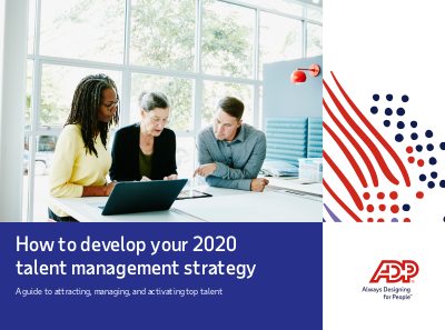 How to Develop Your 2020 Talent Management Strategy