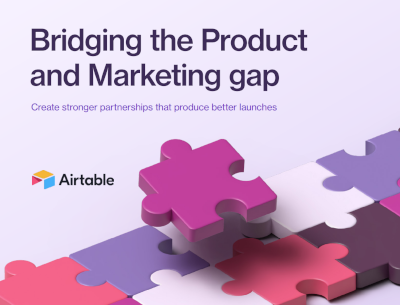 Bridging The Product And Marketing Gap