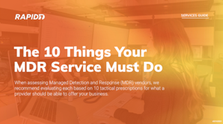 10 Things Your MDR Service Must Do