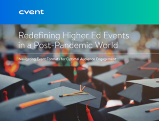 Redefining Higher Education Events Post-Pandemic