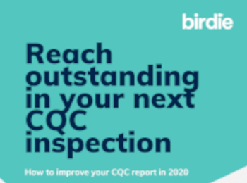 Birdie Reach Outstanding in your Next CQC inspection